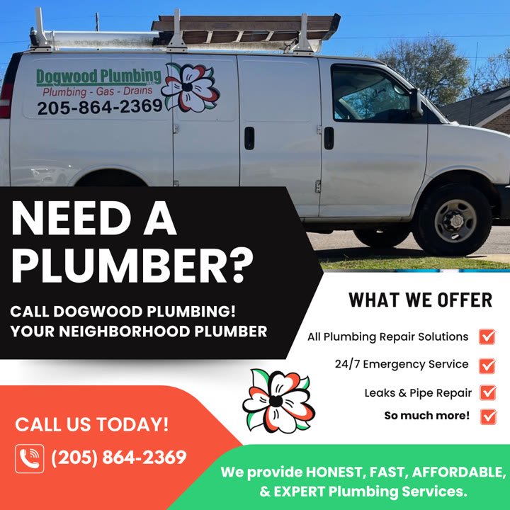 Dogwood Plumbing ad: NEED A PLUMBER?
