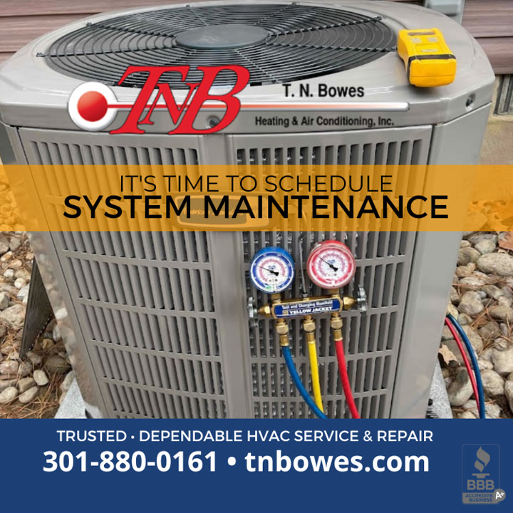 T. N. Bowes Heating & Air Conditioning, Inc. ad: Your Maintenance Service Is Due 😁