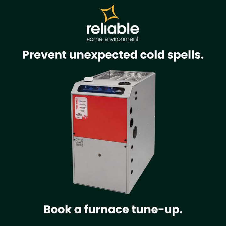 Reliable Home Environment ad: Prevent unexpected cold spells.